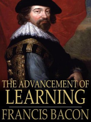 cover image of The Advancement of Learning